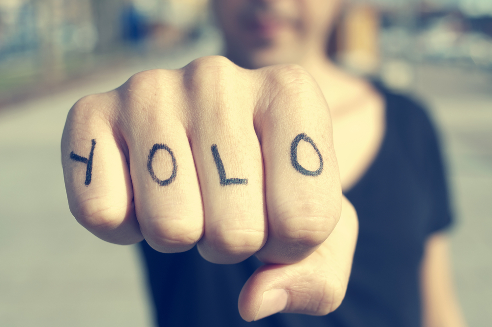 YOLO (You Only Live Once)