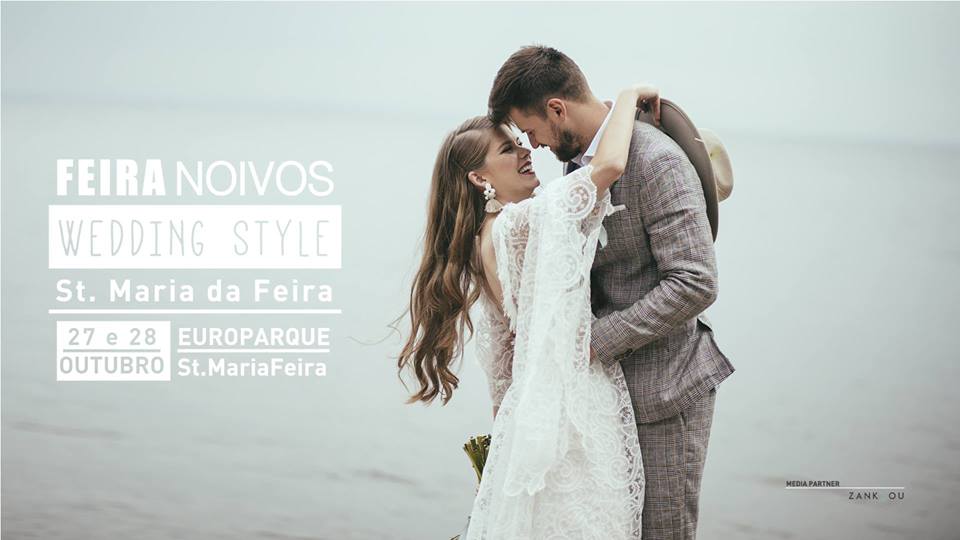 Feira Noivos: Wedding Style em Santa Maria da Feira