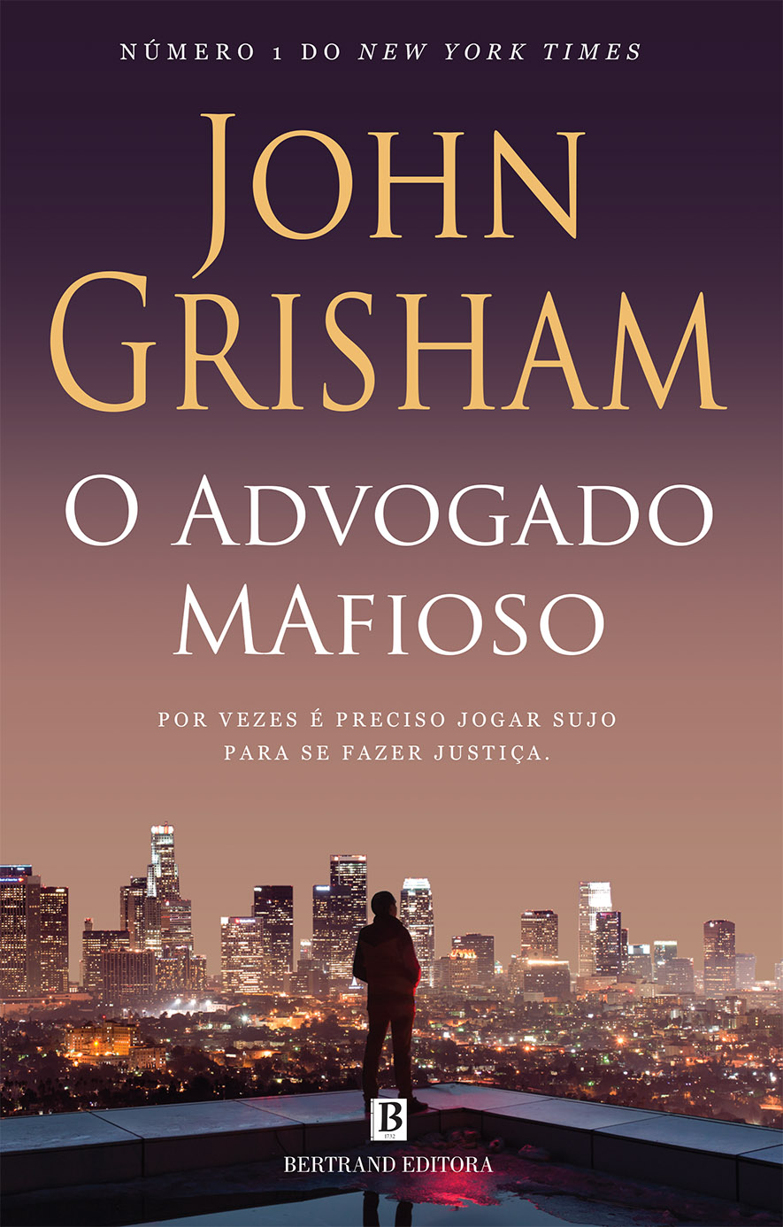 O advogado mafioso - John Grisham