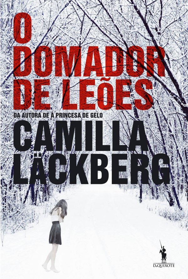 O domador de leões - Camilla Läckberg